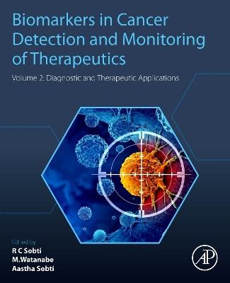 Biomarkers in Cancer Detection and Monitoring of Therapeutics: Volume 2: Diagnostic and Therapeutic Applications - cover