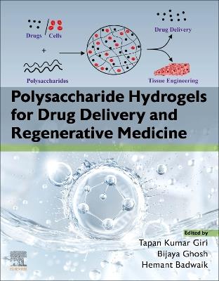 Polysaccharide Hydrogels for Drug Delivery and Regenerative Medicine - cover