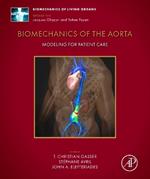 Biomechanics of the Aorta: Modeling for Patient Care