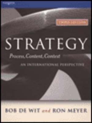 Strategy: Process, Content, Context: an International Perspective - Bob De Wit,Ron Meyer - cover