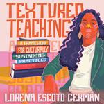 Textured Teaching