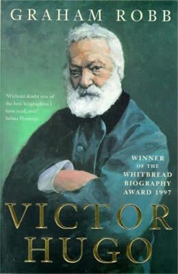 Victor Hugo - Graham Robb - cover