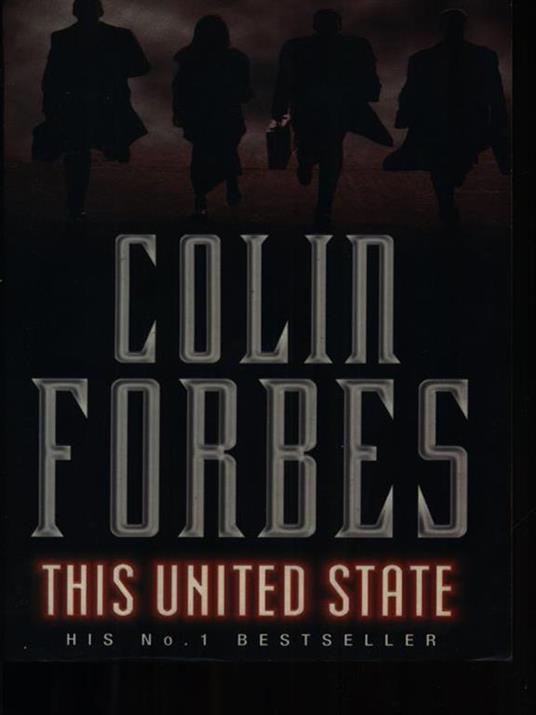 This unites state - Colin Forbes - 5