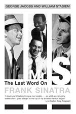 Mr S: The Last Word on Frank Sinatra