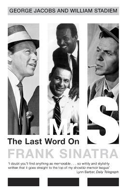 Mr S: The Last Word on Frank Sinatra - George Jacobs - cover