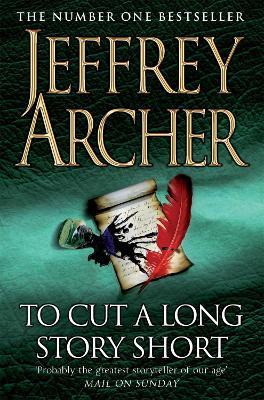 To Cut A Long Story Short - Jeffrey Archer - cover