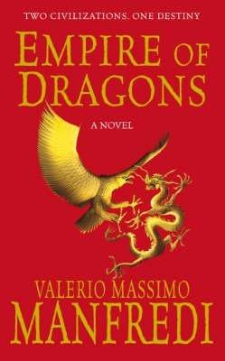 Empire of Dragons - Valerio Massimo Manfredi - cover