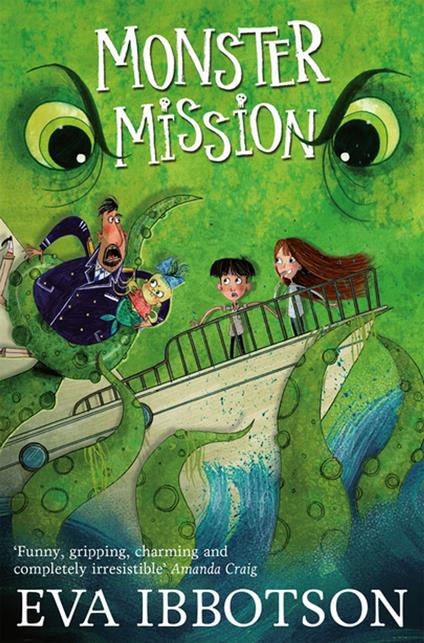 Monster Mission - Eva Ibbotson,Alex T. Smith - ebook