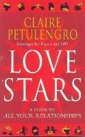 Love Stars: A Guide to All Your Relationships