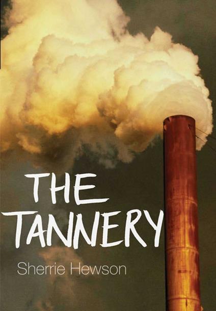 The Tannery