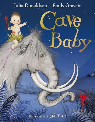 Cave Baby - Julia Donaldson - cover