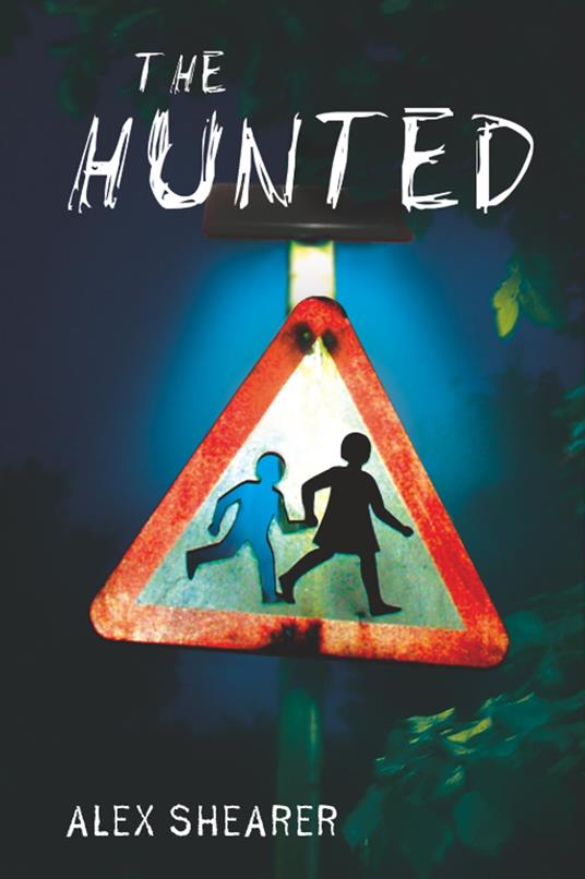 The Hunted - Alex Shearer - ebook