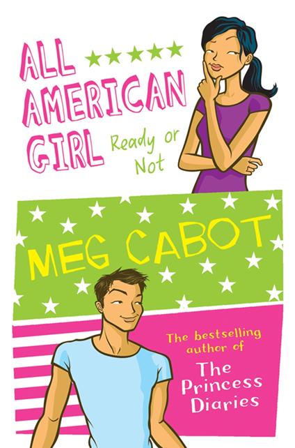 All American Girl: Ready Or Not - Meg Cabot - ebook