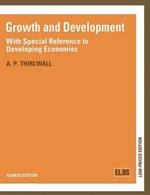 Growth and Development: With Special Reference to Developing Economies