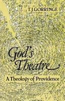 God's Theatre: A Theology of Providence