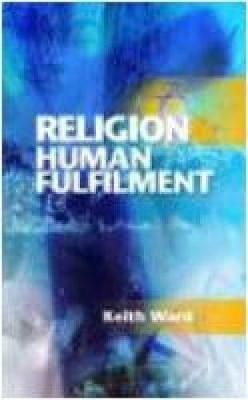 Religion and Human Fulfilment - Keith Ward - cover