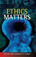 Ethics Matters - Charlotte Vardy,Peter Vardy - cover