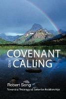 Covenant and Calling: Towards a Theology of Same-Sex Relationships