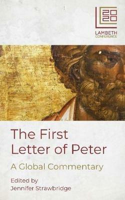 The First Letter of Peter: A Global Commentary - cover