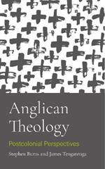 Anglican Theology: Postcolonial Perspectives
