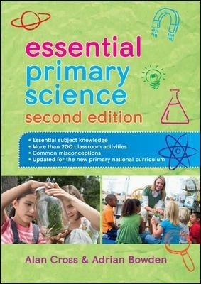 Essential Primary Science - Alan Cross,Adrian Bowden - cover