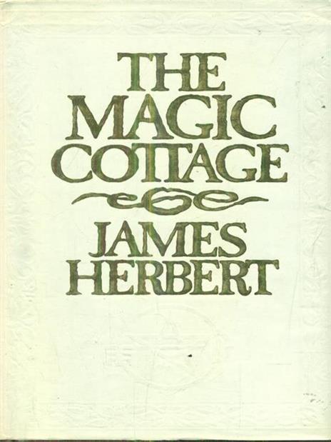 The magic cottage - James Herbert - 5