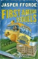 First Among Sequels: Thursday Next Book 5 - Jasper Fforde - cover