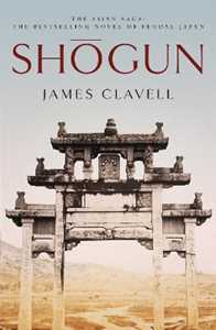 Libro in inglese Shogun: The First Novel of the Asian saga James Clavell