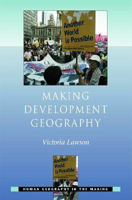 Making Development Geography - Victoria Lawson - cover