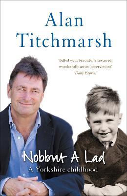 Nobbut a Lad - Alan Titchmarsh - cover
