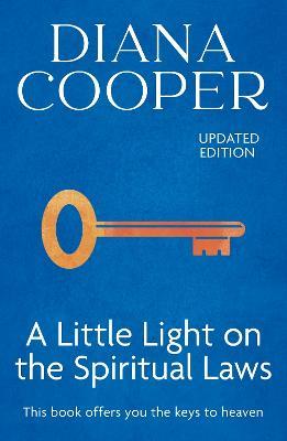 A Little Light On The Spiritual Laws - Diana Cooper - cover