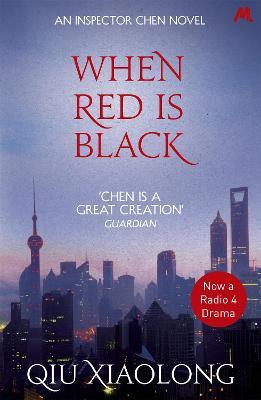 When Red is Black: Inspector Chen 3 - Qiu Xiaolong - cover