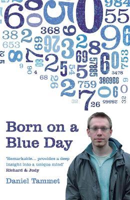 Born On a Blue Day - Daniel Tammet - 2