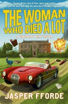 The Woman Who Died a Lot: Thursday Next Book 7 - Jasper Fforde - cover