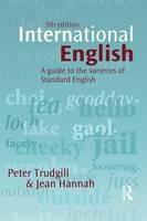 International English: A guide to the varieties of Standard English - Peter Trudgill,Jean Hannah - cover