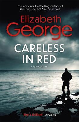 Careless in Red: An Inspector Lynley Novel: 15 - Elizabeth George - cover
