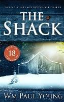 The Shack: THE INTERNATIONAL BESTSELLER - Wm Paul Young - cover