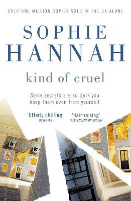 Kind of Cruel: Culver Valley Crime Book 7 - Sophie Hannah - cover