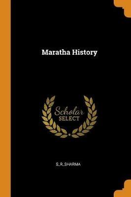 Maratha History - S_r_sharma S_r_sharma - cover