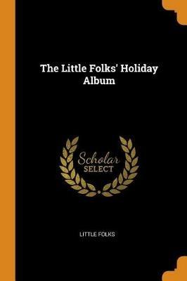 The Little Folks' Holiday Album - Little Folks - cover