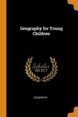 Geography for Young Children - Geography - cover