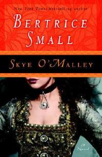 Skye O'Malley: A Novel - Bertrice Small - cover