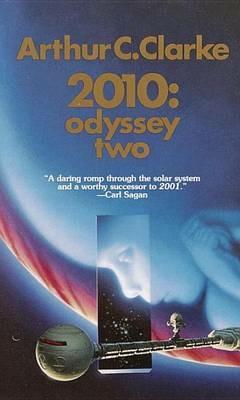 2010: Odyssey Two: A Novel - Arthur C. Clarke - cover