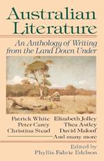 Australian Literature: An Anthology of Writing from the Land Down Under