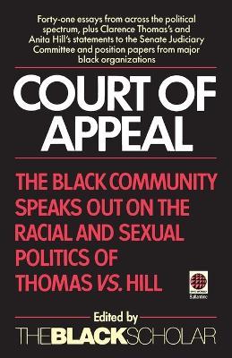 Court of Appeal: The Black Community Speaks Out on the Racial and - Black Scholar - cover