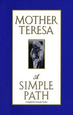 A Simple Path - Mother Teresa - 4