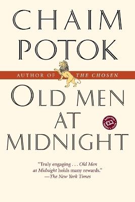 Old Men at Midnight: Stories - Chaim Potok - cover