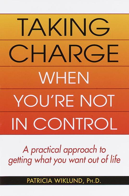 Taking Charge When You're Not in Control