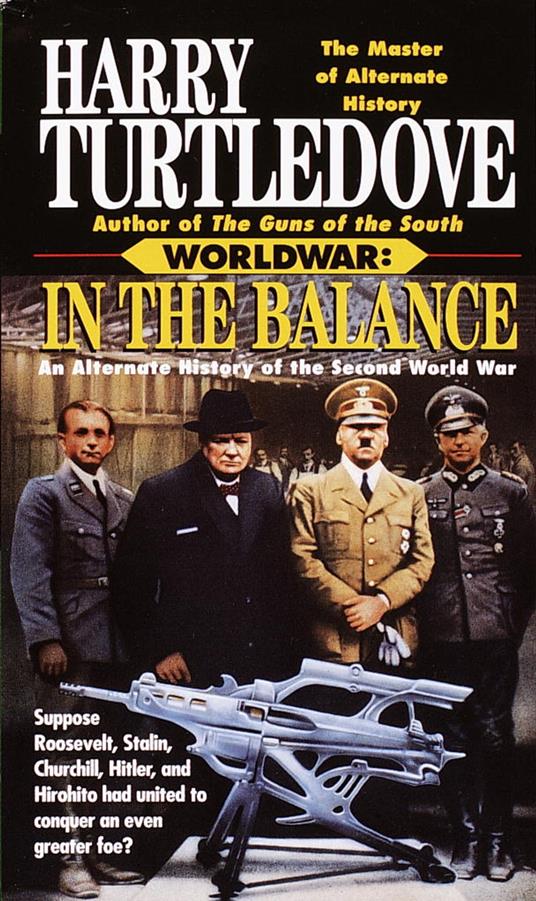 In the Balance (Worldwar, Book One)