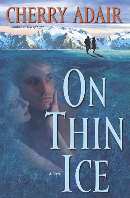 On Thin Ice